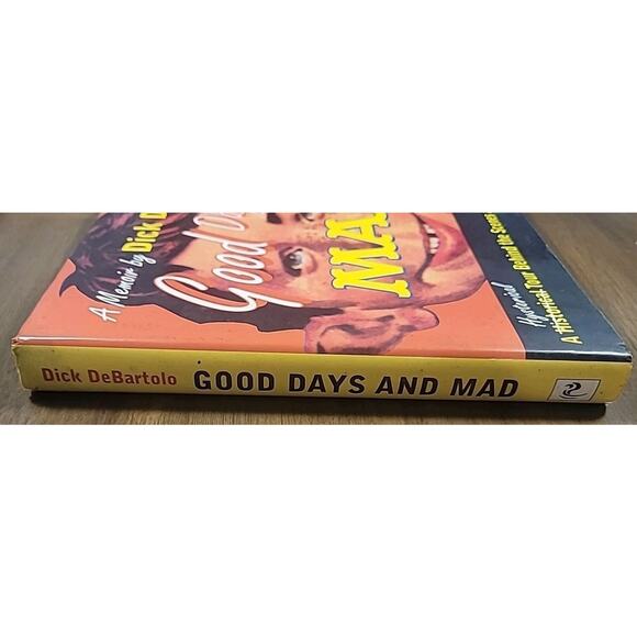 Good Days and Mad Behind the Scenes at MAD Magazine HC GUC ISBN 1560250771 - Picture 3 of 5